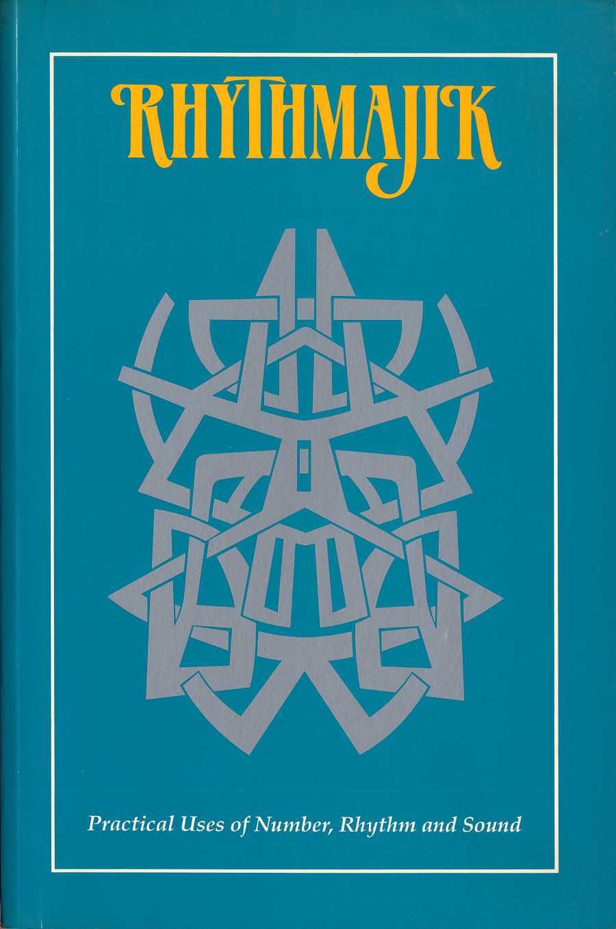 Steve Greaves - Rhythmajik - book cover design